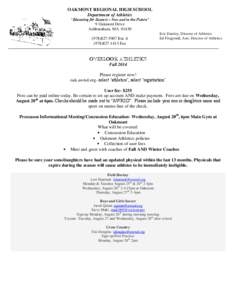 OAKMONT REGIONAL HIGH SCHOOL Department of Athletics “Educating for Success – Now and in the Future” 9 Oakmont Drive Ashburnham, MA 01430