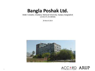 Bangla Poshak Ltd. Sikder Complex, Chaidana, National University, Gazipur, Bangladesh[removed], [removed]March[removed]