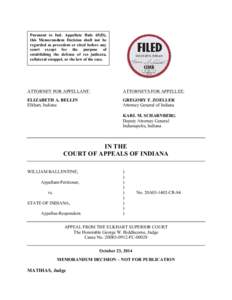 Pursuant to Ind. Appellate Rule 65(D), this Memorandum Decision shall not be regarded as precedent or cited before any court except for the purpose of establishing the defense of res judicata, collateral estoppel, or the