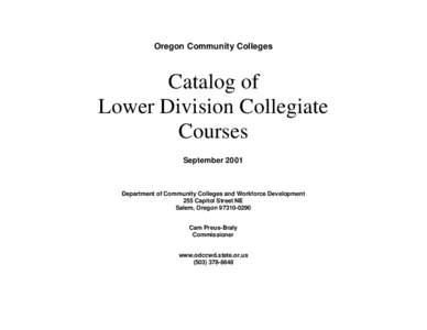 Oregon Community Colleges  Catalog of Lower Division Collegiate Courses September 2001