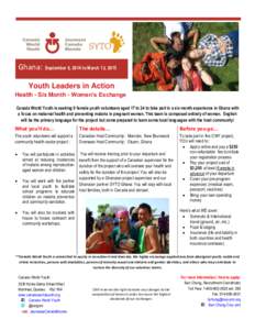 Ghana:  September 8, 2014 to March 13, 2015 Youth Leaders in Action Health - Six Month - Women’s Exchange