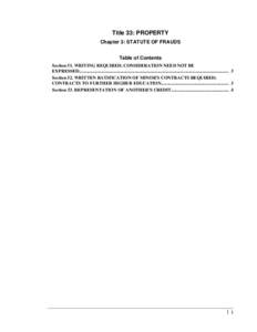 Title 33: PROPERTY Chapter 3: STATUTE OF FRAUDS Table of Contents Section 51. WRITING REQUIRED; CONSIDERATION NEED NOT BE EXPRESSED.........................................................................................