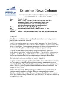 Extension News Column 	
   Date: To:  From: