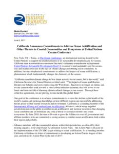 Media Contact: Samuel Chiu, June 6, 2017  California Announces Commitments to Address Ocean Acidification and