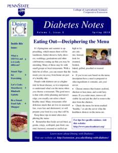 Diabetes Notes Volume 1, Issue 2 Eating Out—Deciphering the Menu  Inside this