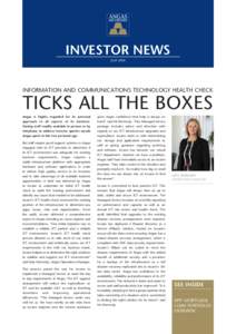 INVESTOR NEWS JULY 2014 INFORMATION AND COMMUNICATIONS TECHNOLOGY HEALTH CHECK  TICKS ALL THE BOXES