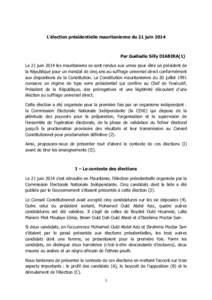   	
   L’élection présidentielle mauritanienne du 21 juinPar Guéladio Silly DIABIRA(1)