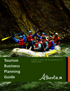 Tourism Business Planning Guide  A guide to assist with the preparation of a