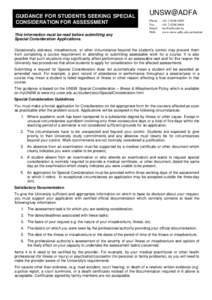 GUIDANCE FOR STUDENTS SEEKING SPECIAL CONSIDERATION FOR ASSESSMENT This information must be read before submitting any Special Consideration Applications.  UNSW@ADFA