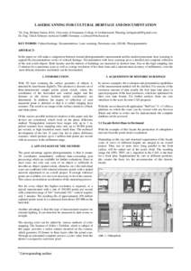 LASERSCANNING FOR CULTURAL HERITAGE AND DOCUMENTATION 1 Dr.-Eng. Hisham Gadou, KSA, University of Dammam, College of Architecture& Planning,  Dr.-Eng. Ulrich Schreyer, techscan GmbH, Germany. u.schre