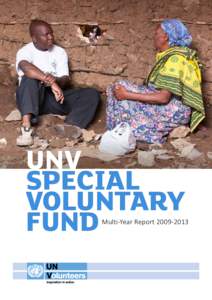 UNV / United Nations Development Programme / United Nations System / Volunteering / Millennium Development Goals / United Nations / Development / United Nations Volunteers