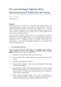 Per  una  Strategia  Digitale  delle   Amministrazioni  Pubbliche  del  Paese   Alfonso  Fuggetta   Novembre 2014    Premessa