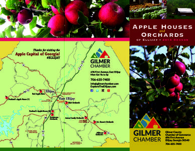 Apple and Houses Orchards of Ellijay • 2014 Season Thanks for visiting the