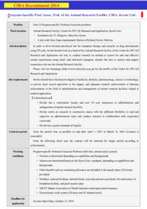 CiRA Recruitment[removed]Program-Specific Prof./Assoc. Prof. of the Animal Research Facility, CiRA, Kyoto Univ. Position