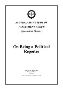 x  AUSTRALASIAN STUDY OF PARLIAMENT GROUP (Queensland Chapter)
