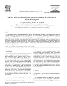 Pharmacology, Biochemistry and Behavior[removed] ± 186  www.elsevier.com/locate/pharmbiochembeh MK801 increases feeding and decreases drinking in nondeprived, freely feeding rats