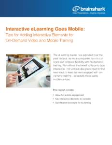 Interactive eLearning Goes Mobile:    