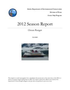 Alaska Department of Environmental Conservation Division of Water Cruise Ship Program 2012 Season Report Ocean Ranger