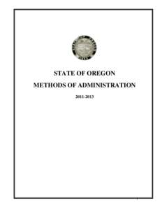 STATE OF OREGON METHODS OF ADMINISTRATION[removed]