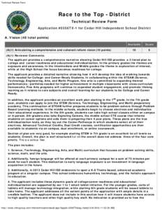 Technical Review Form  Race to the Top - District Technical Review Form Application #0356TX-1 for Cedar Hill Independent School District A. Vision (40 total points)