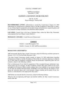 COASTAL CONSERVANCY Staff Recommendation December 11, 2003 HAMMONS ACQUISITION AND RESTORATION File No[removed]Project Manager: Timothy Duff