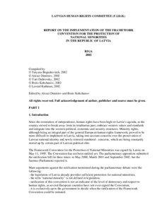 Politics / Politics of Latvia / Minority rights / Linguistic rights / Languages of Latvia / Non-citizens / Latgalians / Language policy in Latvia / Framework Convention for the Protection of National Minorities / Latvia / Europe / Human rights in Latvia