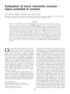 Evaluation of lower extremity overuse injury potential in runners ALAN HRELJAC, ROBERT N. MARSHALL, and PATRIA A. HUME Kinesiology and Health Science Department, California State University, Sacramento, Sacramento, CA 95