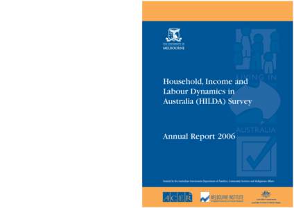 Household, Income and Labour Dynamics in Australia (HILDA) Survey Annual Report 2006