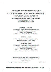 SPECIES LIMITS AND PHYLOGENETIC RELATIONSHIPS IN THE DIDELPHID MARSUPIAL GENUS THYLAMYS BASED ON