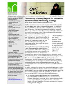 A PUBLICATION OF THE GREATER MONCTON HOMELESSNESS STEERING COMMITTEE  Current members of GMHSC: • AIDS Moncton Inc. • Atlantic People’s Housing Ltd. • Blankets for Moncton