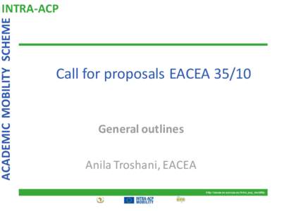 ACADEMIC MOBILITY SCHEME  INTRA-ACP Call for proposals EACEA 35/10