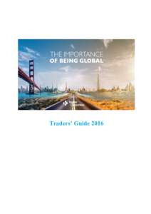 Traders’ Guide 2016  Kepler Cheuvreux is the leading independent European financial services company specialising in advisory services and intermediation for the investment management industry. We have four business l