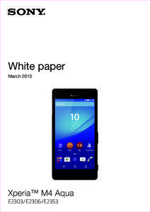 e3-II SS WP  White paper MarchXperia™ M4 Aqua