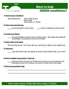 Want to help GREEN candidates?