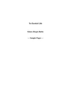 To Enrich Life  Klaus-Jürgen Bathe — Sample Pages —  Positive attitude