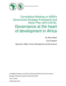 AFRICAN DEVELOPMENT BANK GROUP  Consultative Meeting on AfDB’s Governance Strategic Framework and Action Plan[removed]):