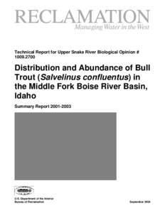 Distribution and Abundance of Bull Trout (Salvelinus Confluentus) in the Middle Fork Boise River Basin, Idaho