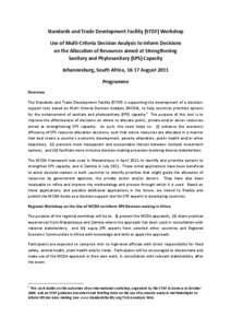 Standards and Trade Development Facility (STDF) Workshop  Use of Multi‐Criteria Decision Analysis to Inform Decisions   on the Allocation of Resources aimed at Strengthening   Sanitary and Ph