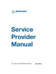 Service Provider Manual St. Louis, MO Site Enhancement