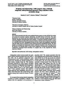 Carr SE, Celenza A, Lake F. Designing and implementing a skills program using a clinically integrated, multi-professional approach: Using evaluation to drive curriculum change. Med Educ Online [serial online] 2009;14:14 