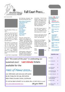 Full Court Press... Issue 5 June/July 2013 From the Desk of Danny our CEO… Where has the time flown?