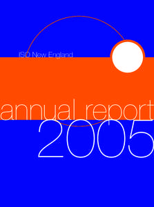 ISO New England  annual report 2005