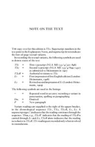 NOTE ON THE TEXT  THE copy-text for this edition is TS. Superscript numbers in the text point to the Explanatory Notes, and superscript letters indicate the foot-of-page textual variants. In recording the textual vari