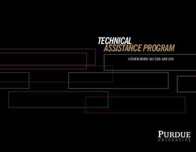 technical assistance program A YEAR IN REVIEW JULY 2008–JUNE 2009 Message From the President