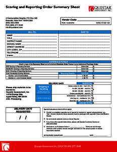 Scoring and Reporting Order Summary Sheet 4 Hardscrabble Heights, P.O. Box 382 Brewster, New York[removed][removed]FAX[removed]removed]