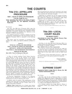 964  THE COURTS Title 210—APPELLATE PROCEDURE PART I. RULES OF APPELLATE PROCEDURE