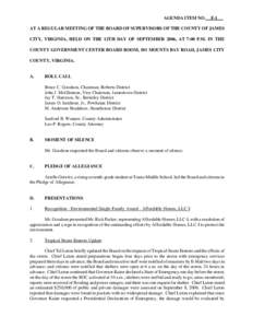 AGENDA ITEM NO.  F-1 AT A REGULAR MEETING OF THE BOARD OF SUPERVISORS OF THE COUNTY OF JAMES CITY, VIRGINIA, HELD ON THE 12TH DAY OF SEPTEMBER 2006, AT 7:00 P.M. IN THE