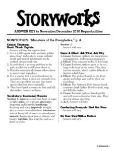 ANSWER KEY to November/December 2010 Reproducibles NONFICTION: “Monsters of the Everglades,” p. 4 Critical Thinking: Read. Think. Explain. Answers will vary but might include: 1. It is a 2,500-square-mile wetland; g