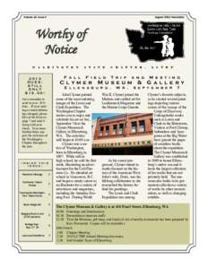 August 2013 Newsletter  Volume 14, Issue 4 Worthy of Notice