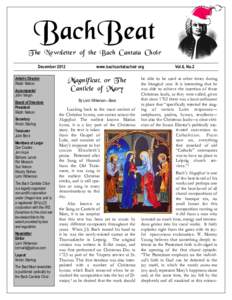 BachBeat  T he Newsletter of the Bach Cantata Choir December 2012 Artistic Director Ralph Nelson